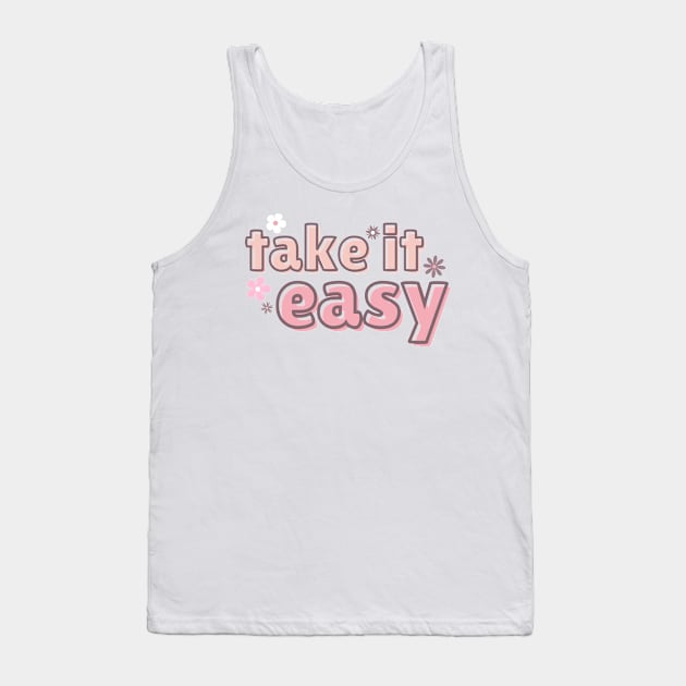 take it easy Tank Top by RenataCacaoPhotography